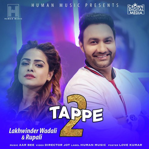 Tappe 2 (feat. Rupali) - Lakhwinder Wadali