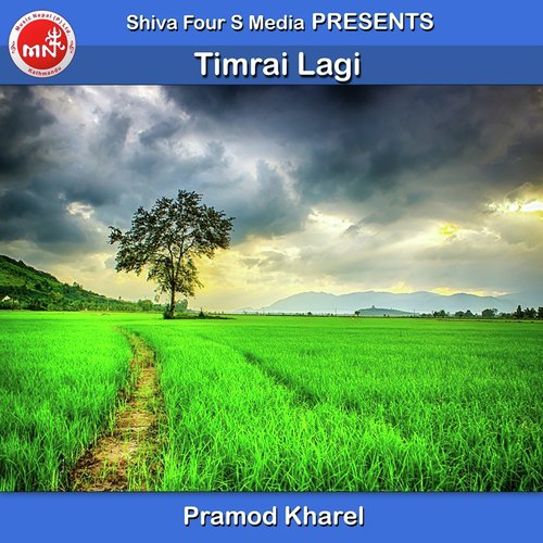 Timrai Lagi - Pramod Kharel