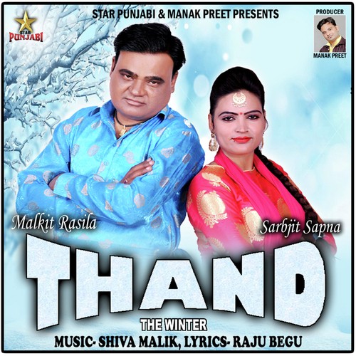 Thand - Malkit Rasila, Sarbjit Sapna