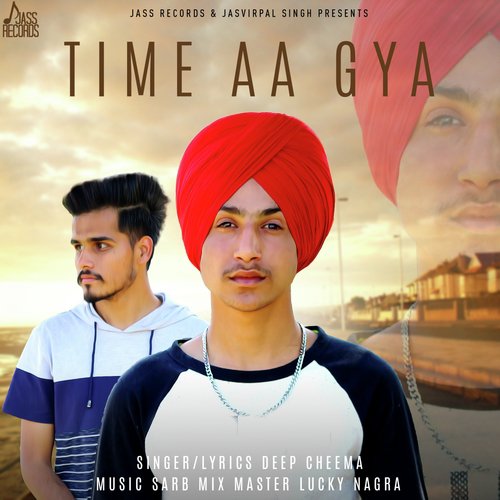 Time Aa Gya - Deep Cheema