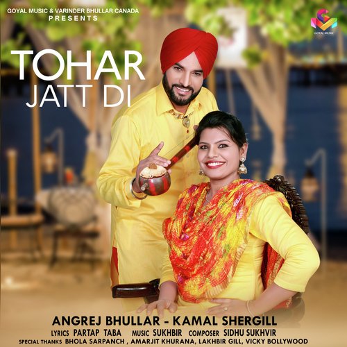Tohr Jatt Di - Angrej Bhullar, Kamal Shergill