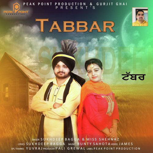 Tabbar - Sukhdeep Bagga, Miss Shehnaz