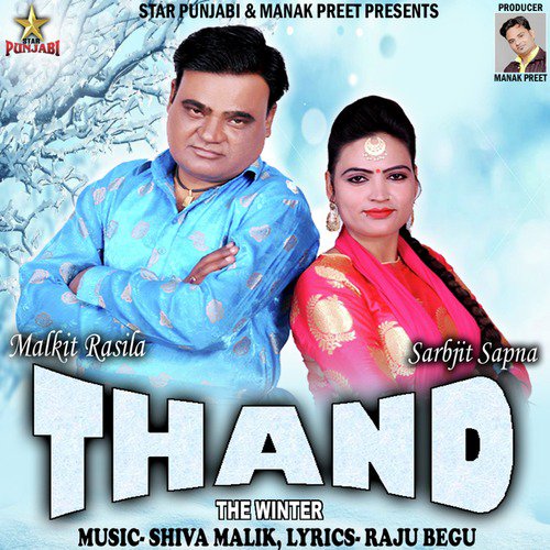 Thand - Sarbjit Sapna, Malkit Rasila