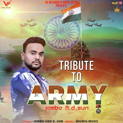 Tribute to Army - Jambo, D.Sun