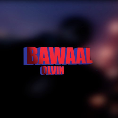 Bawaal - Olvin