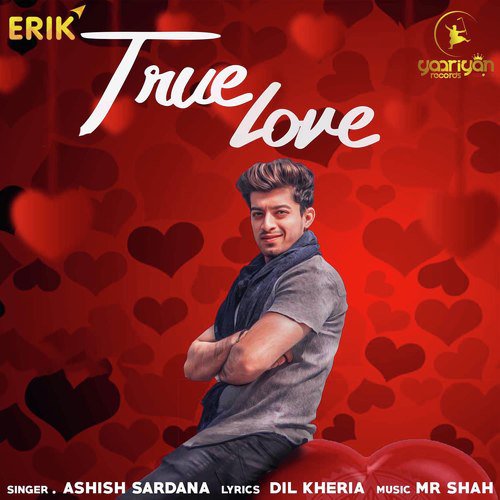 True Love - Ashish Sardana