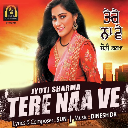 Tere Naa Ve - Jyoti Sharma