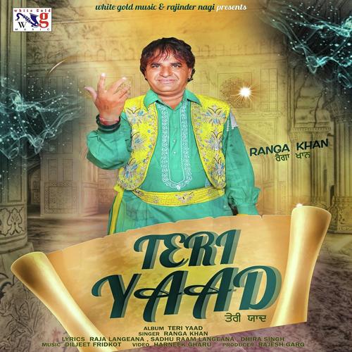 Teri Yaad - Ranga Khan