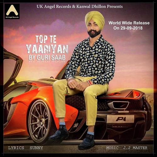 Top Te Yaariyan - Guri Saab