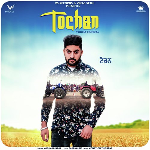 Tochan - Yodha Hundal