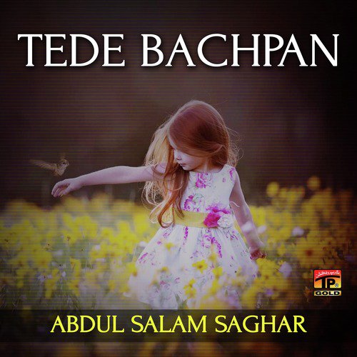 Tede Bachpan - Abdul Salam Saghar
