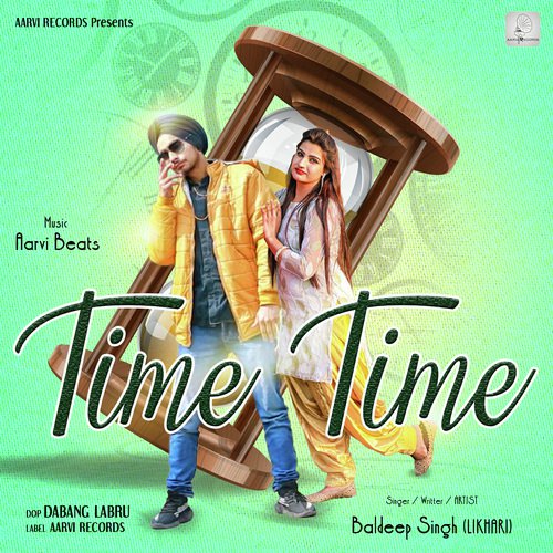 Time Time - Baldeep Singh