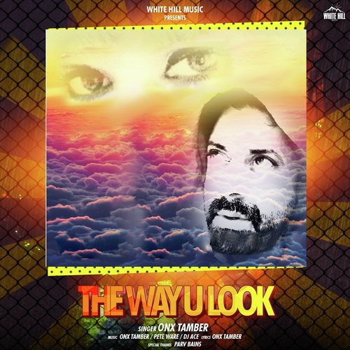 The Way U Look - ONX TAMBER