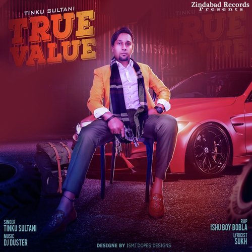 True Value - Tinku Sultani