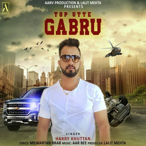 Top Utte Gabru - Harry Khuttan