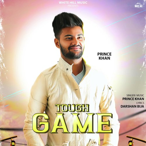 Tough Game - Prince Khan