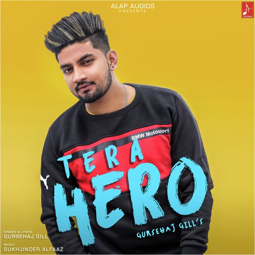 Tera Hero - Gursehaj gill