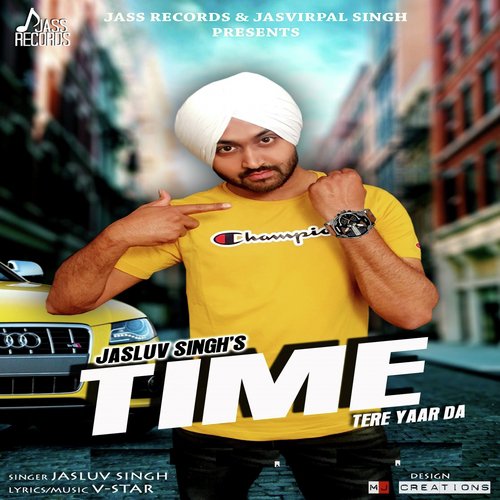 Time Tere Yaar Da - Jasluv Singh