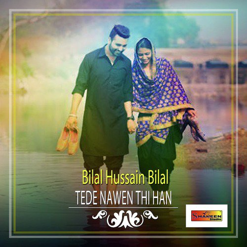 Tede Nawen Thi Han - Bilal Hussain Bilal