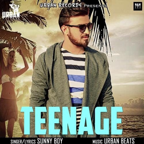 Teenage - Sunny Boy