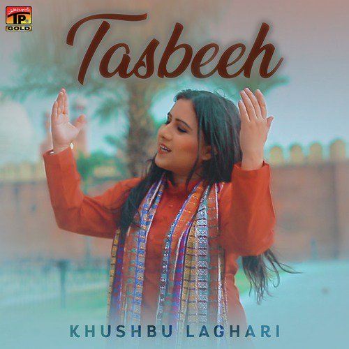Tasbeeh - Khushbu Laghari