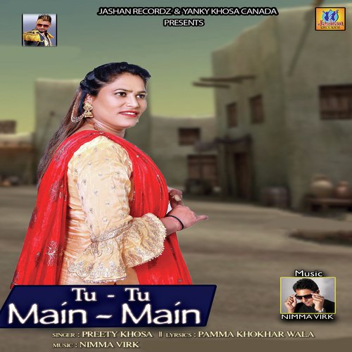 Tu Tu Main Main - Preety Khosa
