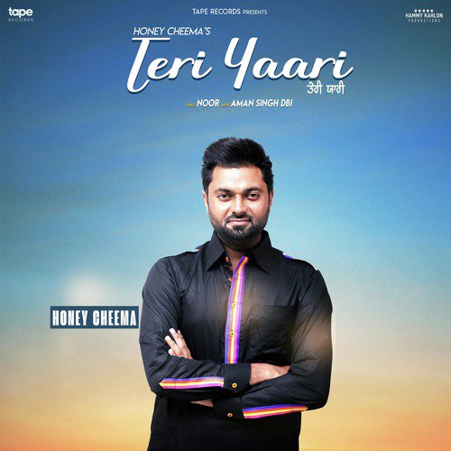 Teri Yaari - Honey Cheema