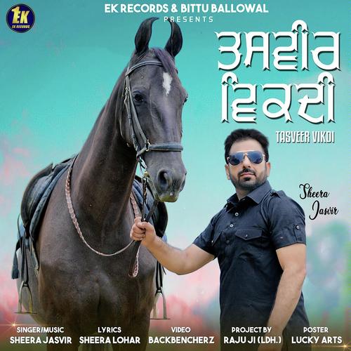 Tasveer Vikdi - Sheera Jasvir