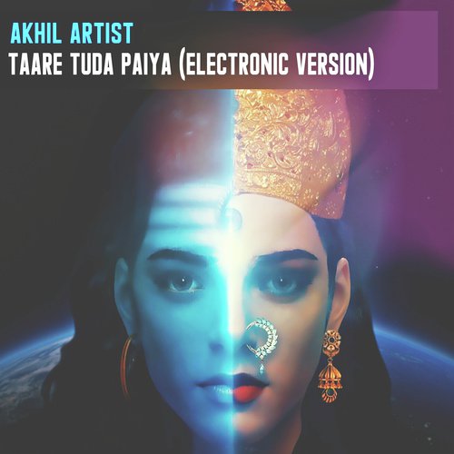 Taare Tuda Paiya (Electronic Version) - Akhil Artist