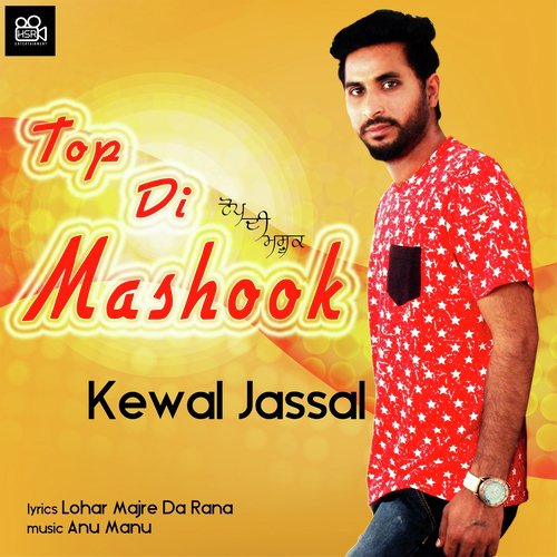 Top Di Mashook - Kewal Jassal