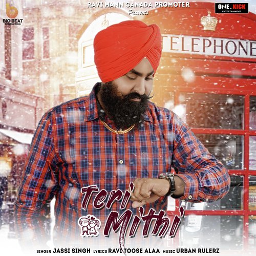 Teri Mithi - Jassi Singh