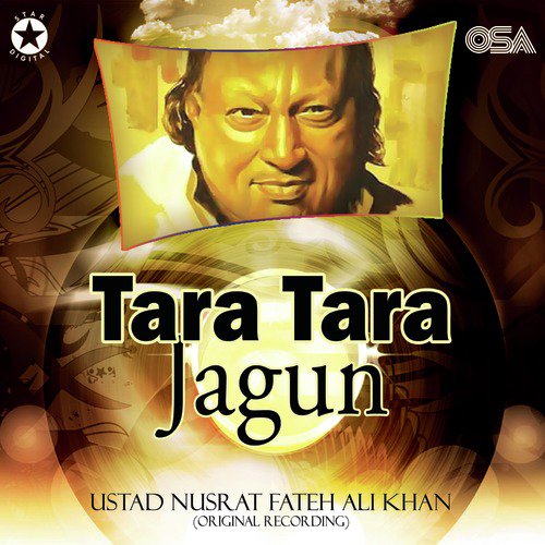 Tara Tara Jagun - Nusrat Fateh Ali Khan