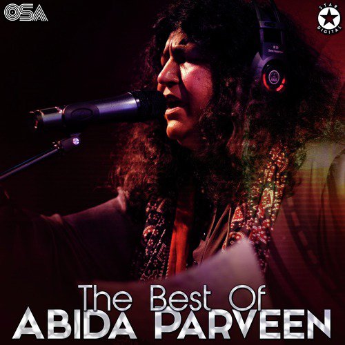 Medha Ishq Vi Toon Medha Yaar Vi Toon - Abida Parveen