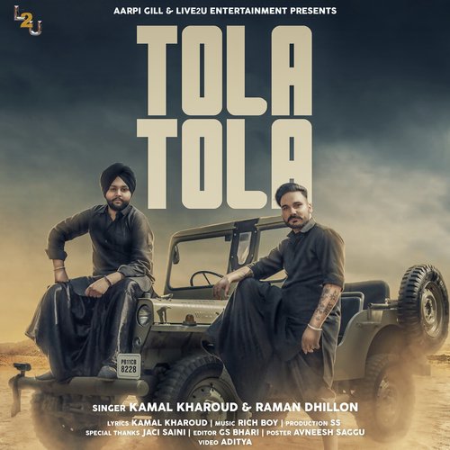 Tola Tola - Kamal Kharoud, Raman Dhillon