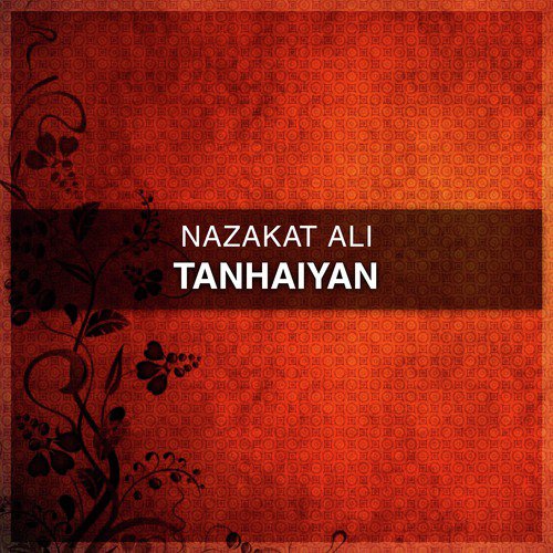 Ho Tamanna Aur Kiya - Nazakat Ali