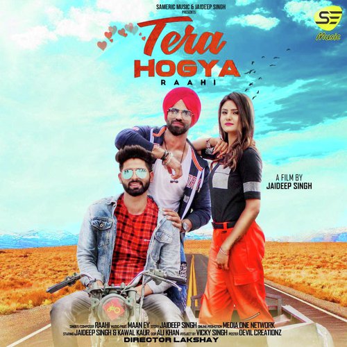 Tera Hogya - Raahi