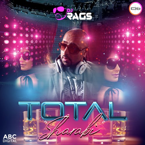 Total Sharabi - DJ Rags