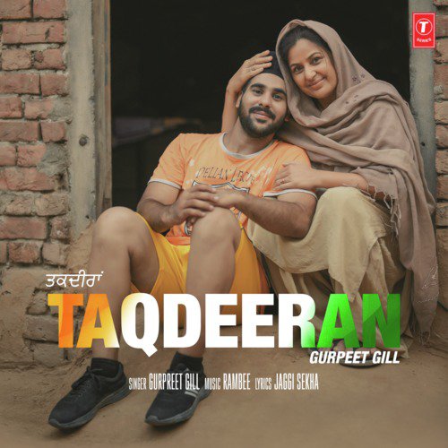 Taqdeeran - Gurpreet Gill, Rambee