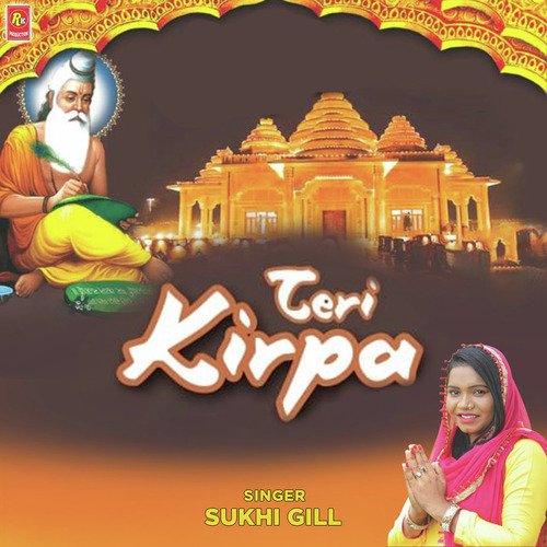 Teri Kirpa - Sukhi Gill