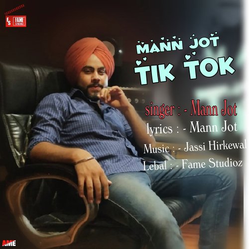 Tik Tok - Mann Jot
