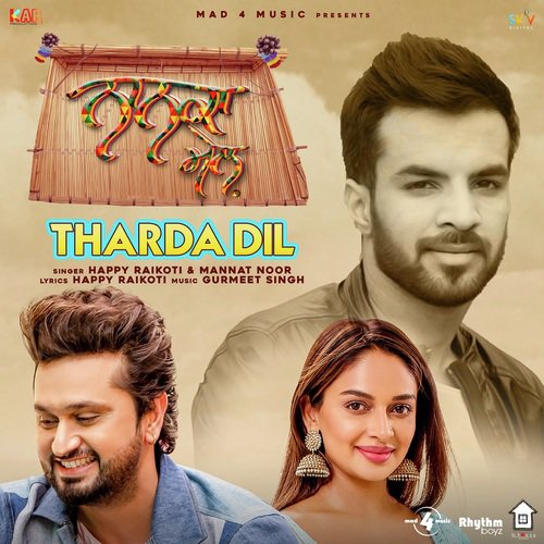 Tharda Dil - Happy Raikoti, Manat Noor
