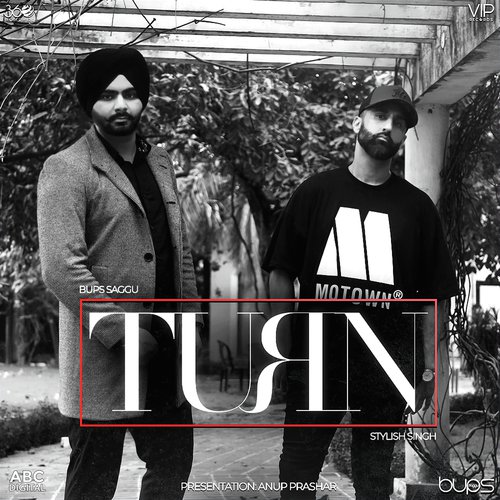 Turn - Bups Saggu, Stylish Singh