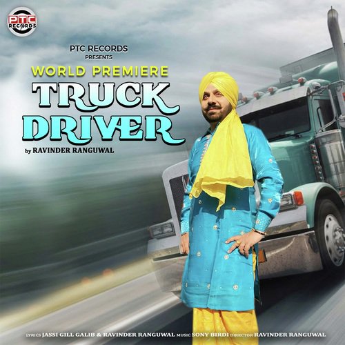 Truck Driver - Ravinder Ranguwal