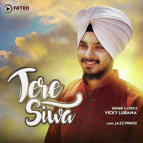 Tere Siwa - Vicky Lubana