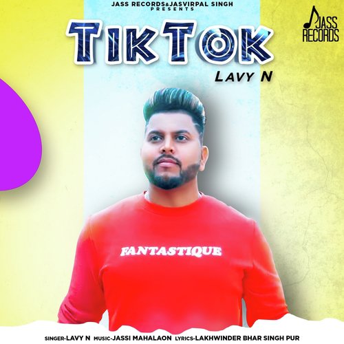 Tik Tok - Lavy N
