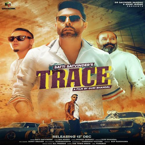Trace - Satti Satvinder