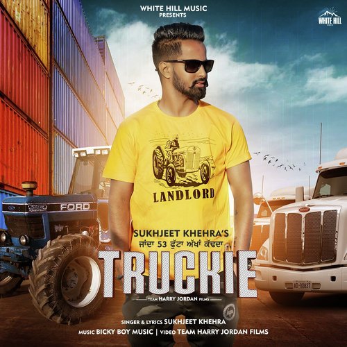 Truckie - Sukhjeet Khehra