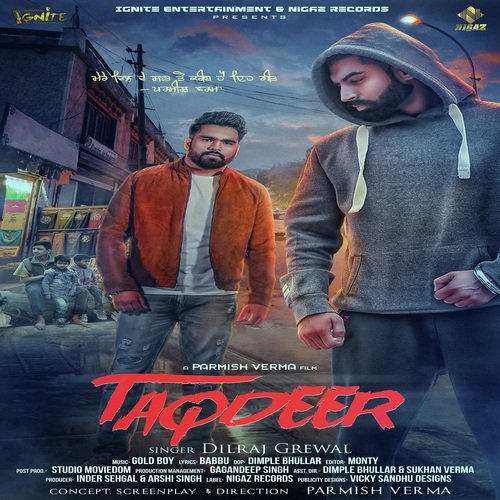 Taqdeer - Dilraaj Grewal