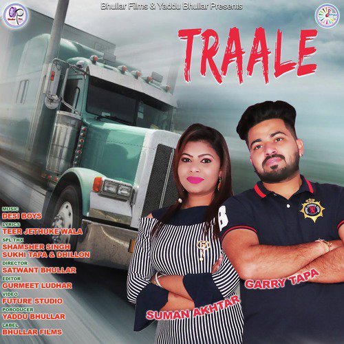 Traale - Garry Tapa, Suman Akhtar