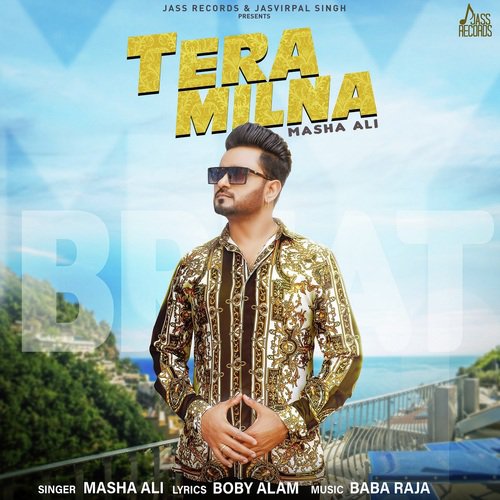 Tera Milna - Masha Ali